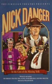 Nick Danger in The Case of the Missing Yolk - лучший фильм в фильмографии Дженни МакФи