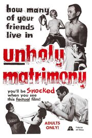 Unholy Matrimony из фильмографии Билли Грин Буш в главной роли.