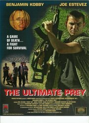 Ultimate Prey из фильмографии James Arnett в главной роли.