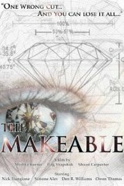 The Makeable - лучший фильм в фильмографии Тревор С. Доэрти