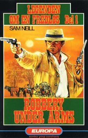 Robbery Under Arms из фильмографии Эд Деверо в главной роли.