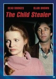 The Child Stealer из фильмографии Майк Уайз в главной роли.