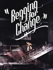 Begging for Change - лучший фильм в фильмографии Брэндон ДеЛорентис