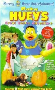 Baby Huey's Great Easter Adventure - лучший фильм в фильмографии Уитни Тоубмэн