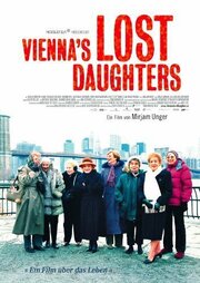 Vienna's Lost Daughters из фильмографии Нина Кустурица в главной роли.