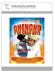 Chencho Y Su Gran Dote - лучший фильм в фильмографии Луис Мендоза