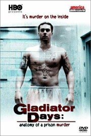 Gladiator Days: Anatomy of a Prison Murder - лучший фильм в фильмографии Гасым Накви