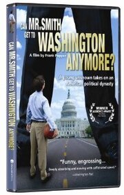 Can Mr. Smith Get to Washington Anymore? - лучший фильм в фильмографии Фрэнк Поппер