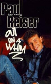 Paul Reiser: Out on a Whim из фильмографии Дези Арназ мл. в главной роли.