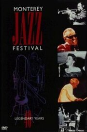 Monterey Jazz Festival: 40 Legendary Years - лучший фильм в фильмографии Телониус Монк