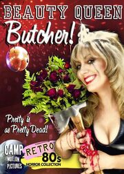 Beauty Queen Butcher - лучший фильм в фильмографии Ed «Jonesy» Jones