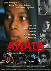 Assata aka Joanne Chesimard из фильмографии Фред Бэйкер в главной роли.