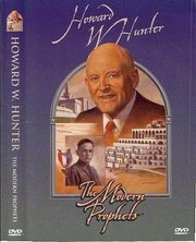 Howard W. Hunter: Modern Day Prophet - лучший фильм в фильмографии Эстер Эллсворт