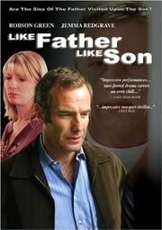 Like Father Like Son из фильмографии Джорджия Теннант в главной роли.