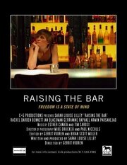 Raising the Bar из фильмографии Джеррианн Рафаэль в главной роли.