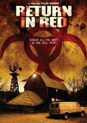 Return in Red из фильмографии Tom Colbert в главной роли.