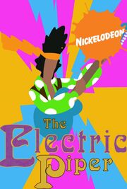 The Electric Piper из фильмографии Роб Шнайдер в главной роли.