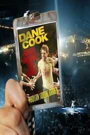 Dane Cook: Rough Around the Edges - лучший фильм в фильмографии Дейн Кук