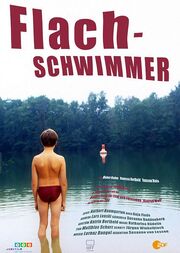 Flachschwimmer из фильмографии Heiner Radau в главной роли.