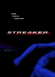 Streaker - лучший фильм в фильмографии Даг Инман