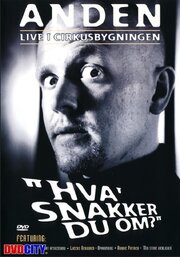 Anders Matthesen: Hva' snakker du om? - лучший фильм в фильмографии Tue Kempf