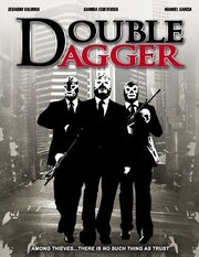 Double Dagger - лучший фильм в фильмографии Жерардо Валдивия