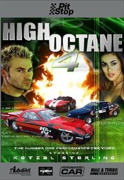 High Octane 4 - лучший фильм в фильмографии Cherie Bray-Taylor