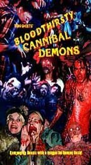 Bloodthirsty Cannibal Demons из фильмографии Jennifer Geigle в главной роли.