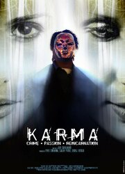 Karma: Crime. Passion. Reincarnation - лучший фильм в фильмографии Джираж Коткар