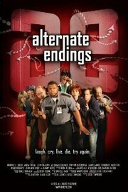 Alternate Endings - лучший фильм в фильмографии Грег Таунсенд