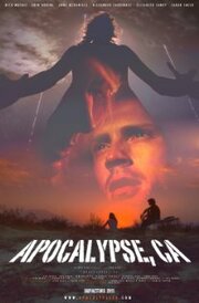 Apocalypse, CA из фильмографии Чад Питер в главной роли.