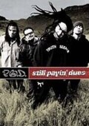 P.O.D.: Still Payin' Dues - лучший фильм в фильмографии Хадсон Смит