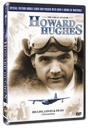 Howard Hughes: His Life, Loves and Films - лучший фильм в фильмографии Линн Стивенсон