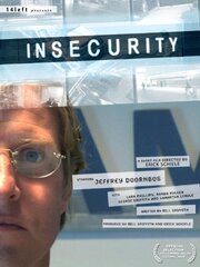 Insecurity - лучший фильм в фильмографии Нэйтан Кеох