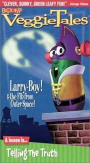 Larry-Boy! And the Fib from Outer Space! - лучший фильм в фильмографии Крис Олсен