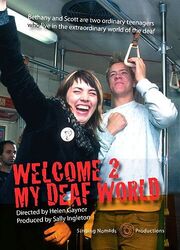 Welcome 2 My Deaf World - лучший фильм в фильмографии Sally Ingleton