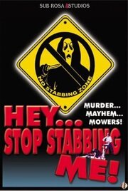 Hey, Stop Stabbing Me! - лучший фильм в фильмографии Шон Холл