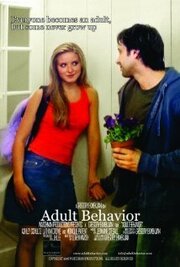 Adult Behavior - лучший фильм в фильмографии Лэтэн Кроу