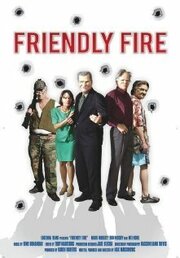 Friendly Fire из фильмографии Грегори Франклин в главной роли.