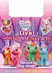 My Little Pony Live! The World's Biggest Tea Party - лучший фильм в фильмографии Elissa Newcorn