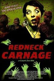 Redneck Carnage из фильмографии Скотт Нью в главной роли.