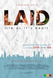 LAID: Life as It's Dealt - лучший фильм в фильмографии Timothy Gannon