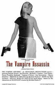 The Vampire Assassin из фильмографии Шоун Шаффер в главной роли.