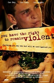 You Have the Right to Remain Violent из фильмографии Майкл Донован в главной роли.