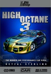 High Octane 3 - лучший фильм в фильмографии Katherine Hindson