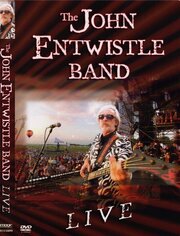 The John Entwistle Band: Live - лучший фильм в фильмографии Чан Махон