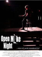 Open Mike Night - лучший фильм в фильмографии Камилла Корреа