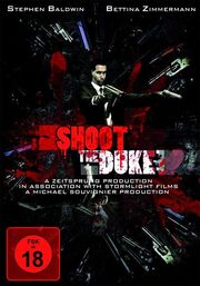 Shoot the Duke - лучший фильм в фильмографии Кристиан Блиц