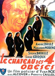 Le château des quatre obèses - лучший фильм в фильмографии Bernard Simon