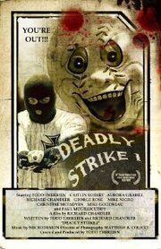 Deadly Strike 1 - лучший фильм в фильмографии Джордж Роуз